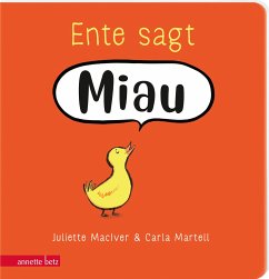 Ente sagt Miau - MacIver, Juliette