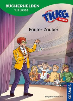 TKKG Junior, Bücherhelden 1. Klasse, Fauler Zauber - Schreuder, Benjamin