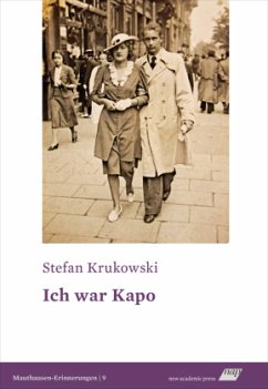 Ich war Kapo - Krukowski, Stefan