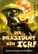 Der Präsident bin ich! - Bild 1