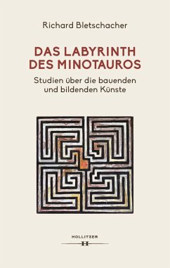 Das Labyrinth des Minotaurus - Bletschacher, Richard