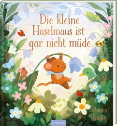 Die kleine Haselmaus ist gar nicht müde - Kaduji, Raahat