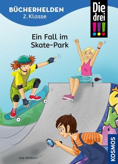 Die drei !!!, Bücherhelden 2. Klasse, Ein Fall im Skate-Park - Ambach, Jule