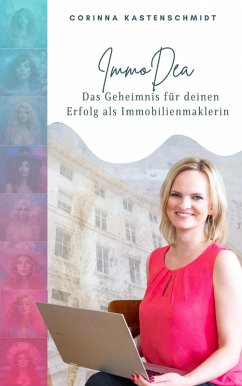 Cover ImmoDea - Das Geheimnis für deinen Erfolg als Immobilienmaklerin (eBook, ePUB)