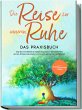 Die Reise zur inneren Ruhe - Das... - Bild 1