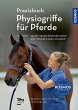 Praxisbuch Physiogriffe für Pferde - Bild 1