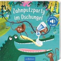 Zahnputzparty im Dschungel - Mühl, Joschi