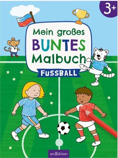 Mein großes buntes Malbuch - Fußball