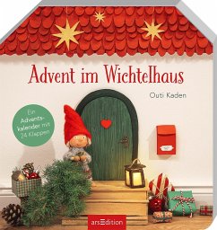 Advent im Wichtelhaus - Kaden, Outi