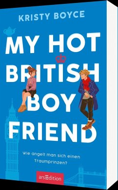 My Hot British Boyfriend (Boyfriend 1) - Boyce, Kristy