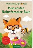 Naturforscher-Kids - Mein erstes Naturforscher-Buch