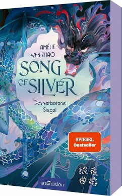 Das verbotene Siegel / Song of Silver Bd.1 - Wen Zhao, Amélie