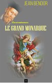 Le Grand Monarque (eBook, ePUB)