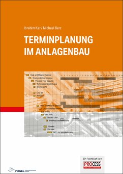Terminplanung im Anlagenbau (eBook, PDF) - Kar, Ibrahim; Michael, Berz