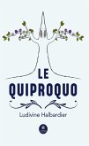 Le quiproquo (eBook, ePUB)