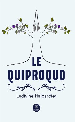 Le quiproquo (eBook, ePUB) - Halbardier, Ludivine