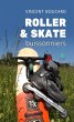 Roller & skate buissonniers (eBook,... - Bild 1