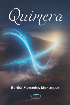 Quimera (eBook, ePUB) - Mercedes Montropez, Bertha