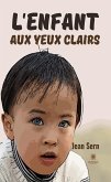 L'enfant aux yeux clairs (eBook, ePUB)