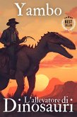 L'allevatore di dinosauri (eBook, ePUB)