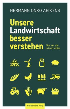 Unsere Landwirtschaft besser verstehen (eBook, ePUB) - Aeikens, Hermann Onko