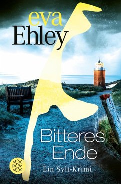 Bitteres Ende / Sylt Bd.11 (eBook, ePUB) - Ehley, Eva