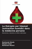 La thérapie par hijamat (extraction humide) dans la médecine persane