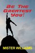 Be The Greatest You! - Bild 1