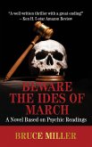 Beware the Ides of March