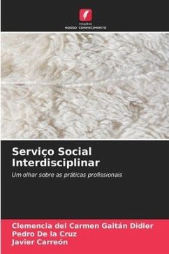 Serviço Social Interdisciplinar - Gaitán Didier, Clemencia del Carmen;De la Cruz, Pedro;Carreón, Javier
