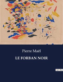 LE FORBAN NOIR - Maël, Pierre