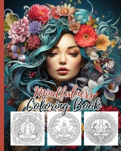 Mindfulness Coloring Book For Adults - Nguyen, Thy