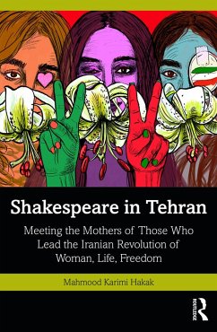 Shakespeare in Tehran (eBook, ePUB) - Karimi Hakak, Mahmood