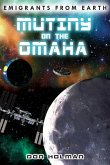 Mutiny on the Omaha