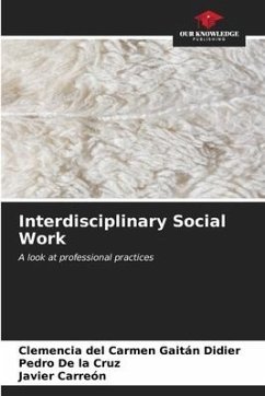 Interdisciplinary Social Work - Gaitán Didier, Clemencia del Carmen;De la Cruz, Pedro;Carreón, Javier