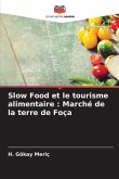 Slow Food et le tourisme alimentaire : Marché de la terre de Foça