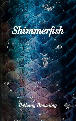 Shimmerfish - Browning, Bethany