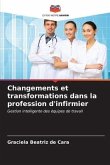 Changements et transformations dans la profession d'infirmier