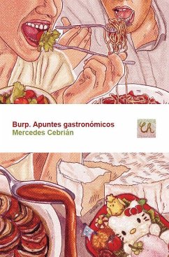 Burp : apuntes gastronómicos - Cebrián, Mercedes