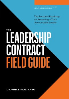 The Leadership Contract Field Guide - Molinaro, Vince