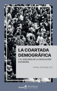 La coartada demográfica y el discurso de la involución en España