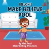 Dillon's Make Believe Pool - Bild 1