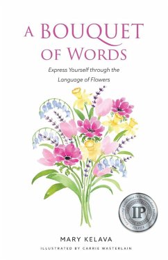 A Bouquet of Words - Kelava, Mary