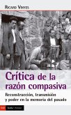 Crítica de la razón compasiva Crítica de la razón compasiva