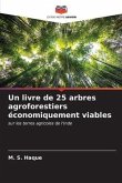 Un livre de 25 arbres agroforestiers économiquement viables