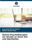 Online-Psychotherapie: ein Ansatz zu ihren Vor- und Nachteilen