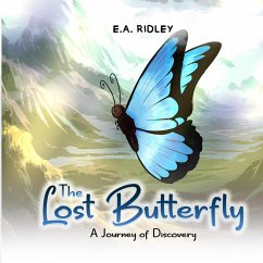 The Lost Butterfly - Ridley, E. A.