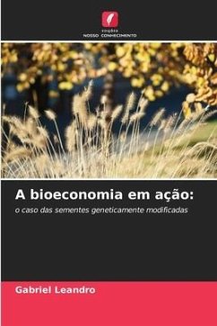 A bioeconomia em ação: - Leandro, Gabriel