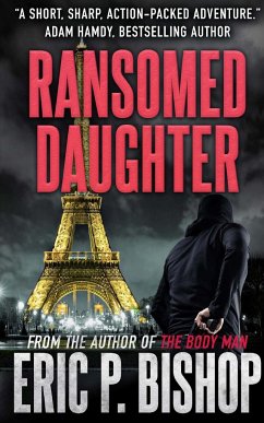 Ransomed Daughter - Bishop, Eric P