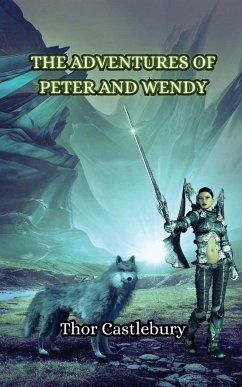 The Adventures of Peter and Wendy - Castlebury, Thor